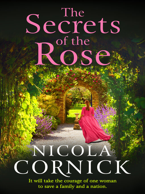Title details for The Secrets of the Rose by Nicola Cornick - Available
